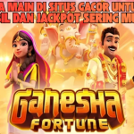 JACKPOT MAKSIMAL MAIN GANESHA FORTUNE TERBARU